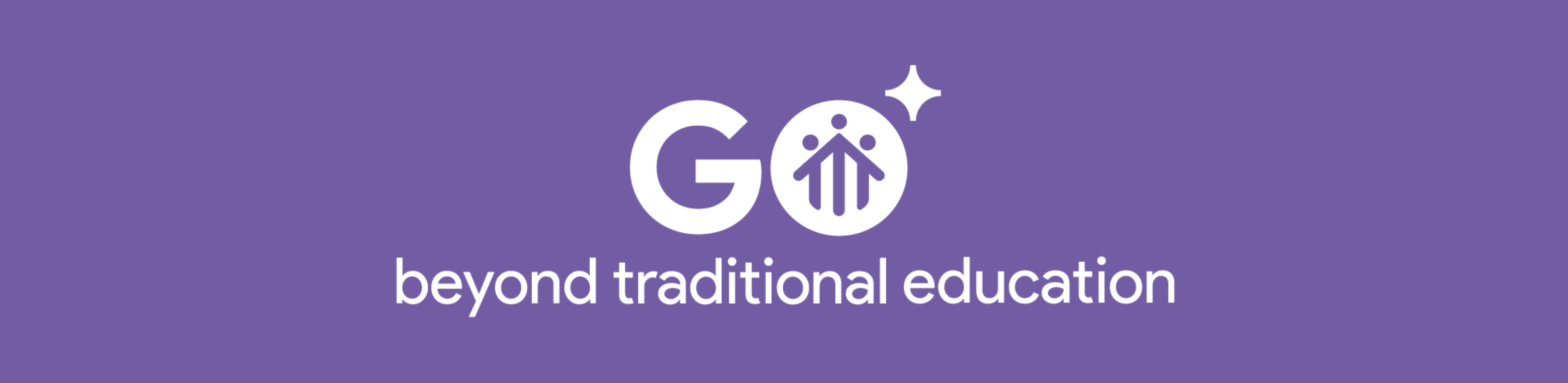 GO beyond traditional education